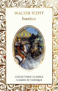 Title: Ivanhoe, Author: Walter Scott