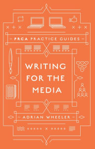 Title: Writing for the Media, Author: Adrian Wheeler