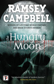 Title: The Hungry Moon, Author: Ramsey Campbell
