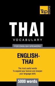 Title: Thai vocabulary for English speakers - 5000 words, Author: Andrey Taranov