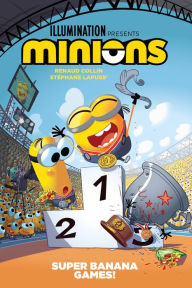 Title: Minions: Super Banana Games!, Author: Stephane Lapuss