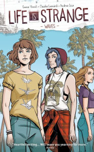 Title: Life is Strange Vol. 2: Waves (Graphic Novel), Author: Emma Vieceli