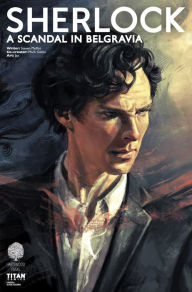 Title: Sherlock: A Scandal In Belgravia #1, Author: Steven Moffat