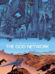 Title: Negalyod: The God Network (Graphic Novel), Author: Vincent Perriot