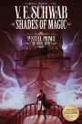 Shades of Magic: The Steel Prince, Volume 3: The Rebel Army (B&N Exclusive Edition)