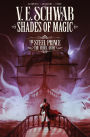 Shades of Magic: The Steel Prince, Volume 3: The Rebel Army