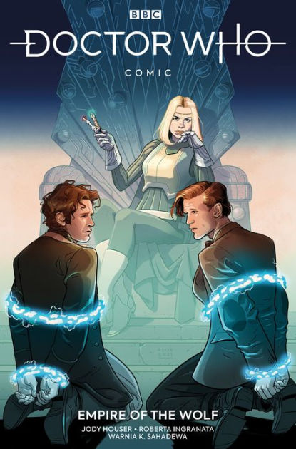 Doctor Who: Empire of the Wolf by Jody Houser, Roberta Ingranata