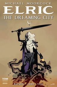 Title: Elric: The Dreaming City #1, Author: Julien Blondel