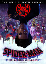Title: Spider-Man Across the Spider-Verse The Official Movie Special Book, Author: Titan