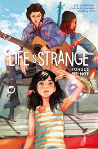 Title: Life Is Strange: Forget-Me-Not, Author: Zoe Thorogood
