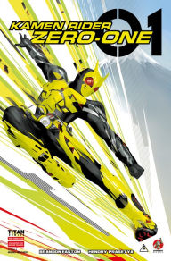 Title: Kamen Rider Zero-One #3, Author: Brandon Easton