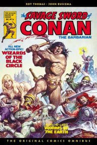 Title: The Savage Sword of Conan: The Original Comics Omnibus Vol.2, Author: Roy Thomas