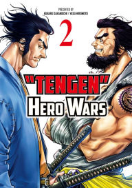 Title: Tengen Hero Wars Vol.2, Author: Yasu Hiromoto