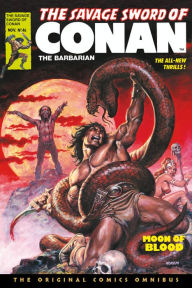 Title: The Savage Sword of Conan: The Original Comics Omnibus Vol.4, Author: Roy Thomas