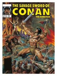 Title: The Savage Sword Of Conan: The Original Comics Omnibus Vol.11, Author: Chuck Dixon