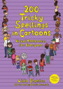 200 Tricky Spellings in Cartoons: Visual Mnemonics for Everyone - US edition