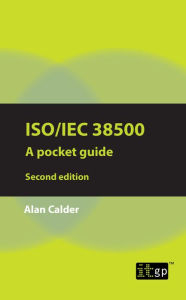 Title: ISO/IEC 38500: A pocket guide, second edition, Author: Alan Calder