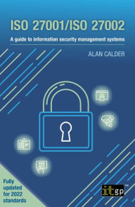 Title: ISO 27001/ISO 27002: A guide to information security management systems, Author: Alan Calder