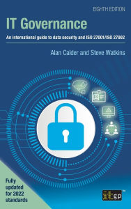 Title: IT Governance: An international guide to data security and ISO 27001/ISO 27002, Eighth edition, Author: Alan Calder