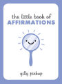 Little Book of Affirmations