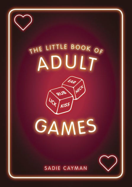 The Little Book Of Adult Games Naughty Games For Grown Ups By Sadie Cayman Paperback Barnes 7003