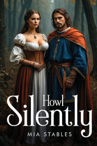 Title: Howl Silently, Author: Mia Stables