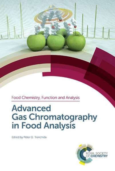 Advanced Gas Chromatography in Food Analysis / Edition 1