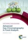 Advanced Gas Chromatography in Food Analysis / Edition 1