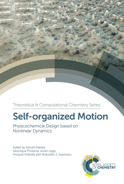 Self-organized Motion: Physicochemical Design based on Nonlinear Dynamics