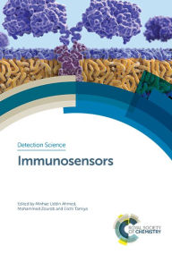 Title: Immunosensors / Edition 1, Author: Minhaz Uddin Ahmed