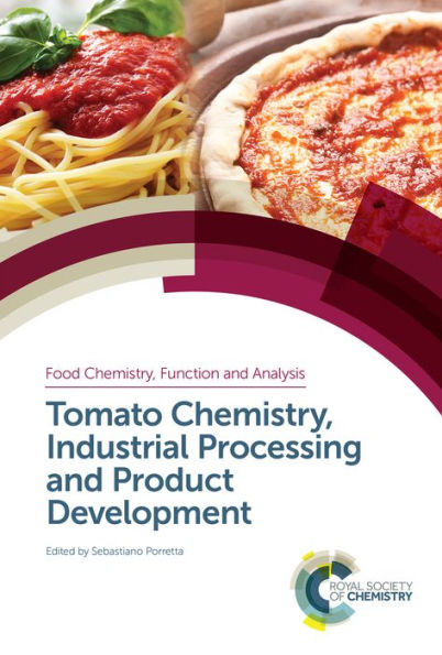 Tomato Chemistry, Industrial Processing and Product Development