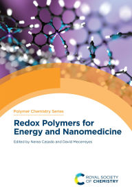 Title: Redox Polymers for Energy and Nanomedicine, Author: Nerea Casado