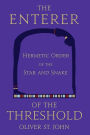The Enterer of the Threshold