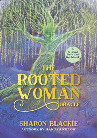 Title: The Rooted Woman Oracle: A 53-Card Deck and Guidebook, Author: Sharon Blackie