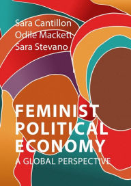 Title: Feminist Political Economy: A Global Perspective, Author: Sara Cantillon