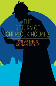 Title: The Return of Sherlock Holmes, Author: Arthur Conan Doyle