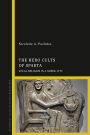 The Hero Cults of Sparta: Local Religion in a Greek City