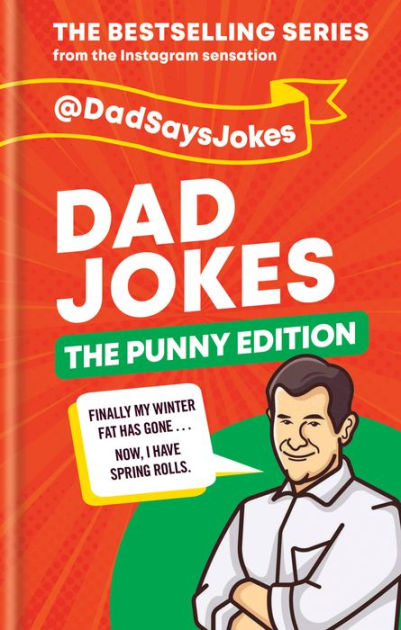 The World's Greatest Dad Jokes: The Complete Collection (The Heirloom –  Cider Mill Press