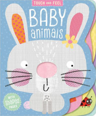 Title: Touch and Feel Baby Animals, Author: Rosie Greening