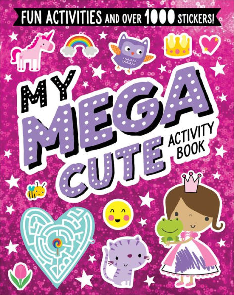 My Mega Cute Activity Book