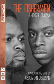 Title: The Fishermen, Author: Chigozie Obioma