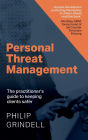 Personal Threat Management: The practitioner's guide to keeping clients safer