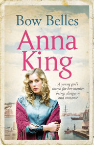 Title: Bow Belles, Author: Anna King