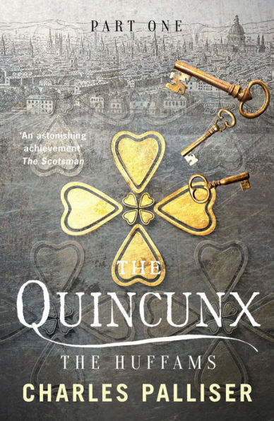 The Quincunx: The Huffams