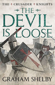 Title: The Devil is Loose, Author: Graham Shelby