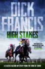 High Stakes: A classic racing mystery from the king of crime