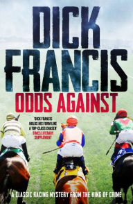 Title: Odds Against, Author: Dick Francis