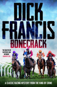 Title: Bonecrack, Author: Dick Francis
