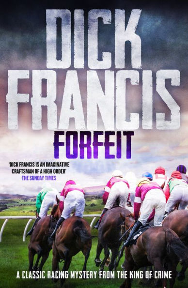 Forfeit By Dick Francis Ebook Barnes And Noble®