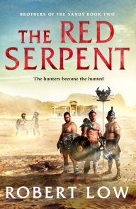 Title: The Red Serpent, Author: Robert Low